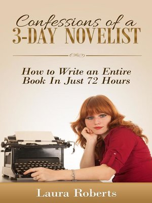 cover image of Confessions of a 3-Day Novelist